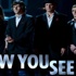 إصدار أول مقدمة إعلانية وبوستر لفيلم ''Now You See Me''