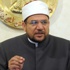 وزير الأوقاف المصري يطالب باعتبار “جبهة علماء الأزهر” تنظيما إرهابيا